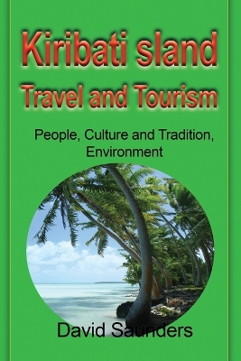 Kiribati Island Travel and Tourism book