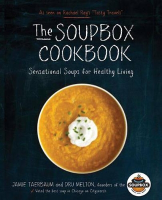 Soupbox Cookbook by Dru Melton