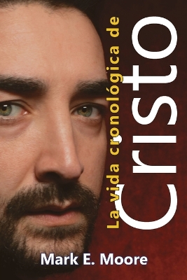 Chronological Life of Christ book
