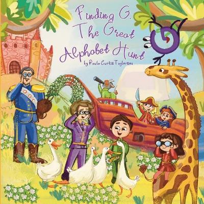 Finding G: The Great Alphabet Hunt book