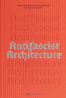 Antifascist Architecture book