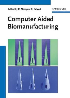 Computer Aided Biomanufacturing book