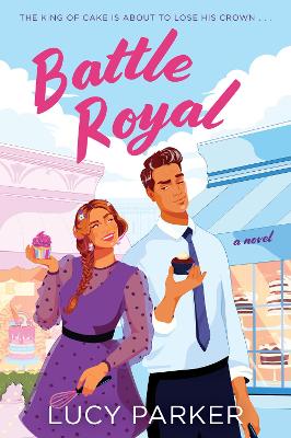 Battle Royal: A Novel by Lucy Parker