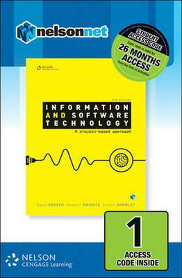 Information and Software Technology: A Project-Based Approach (1 Access Code Card) by David Grover