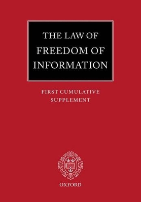 Law of Freedom of Information: First Cumulative Supplement book