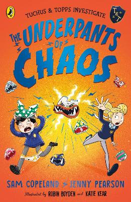 The Underpants of Chaos by Sam Copeland