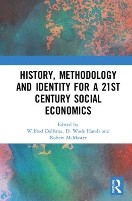 History, Methodology and Identity for a 21st Century Social Economics book