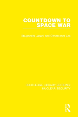 Countdown to Space War by Bhupendra Jasani