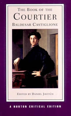 Book of the Courtier by Baldesar Castiglione