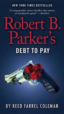 Robert B. Parker's Debt to Pay book