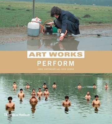 Art Works: Perform book