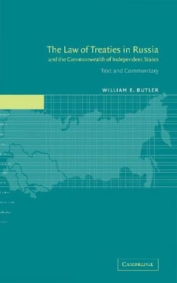 Law of Treaties in Russia and the Commonwealth of Independent States book