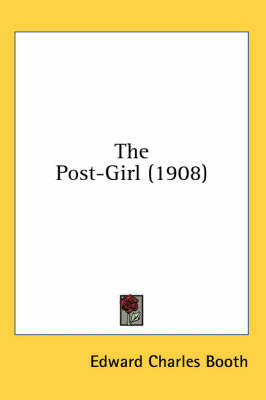 The Post-Girl (1908) book