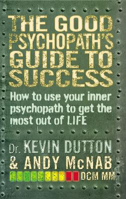 Good Psychopath's Guide to Success book