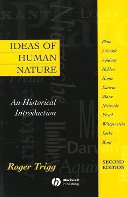 Ideas of Human Nature - an Historical Introduction2e by Roger Trigg