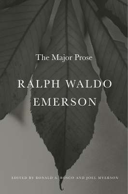 Ralph Waldo Emerson by Ralph Waldo Emerson