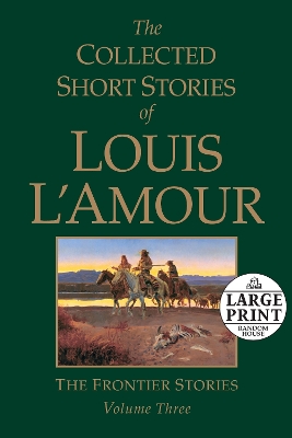The Collected Short Stories Of Louis L'amour Vol 7 by Louis L'Amour