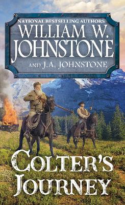 Colter's Journey by William W. Johnstone