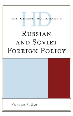 Historical Dictionary of Russian and Soviet Foreign Policy book