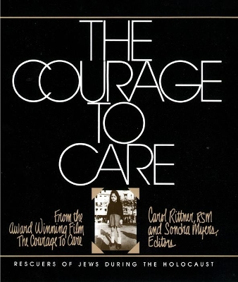Courage to Care by Carol Rittner