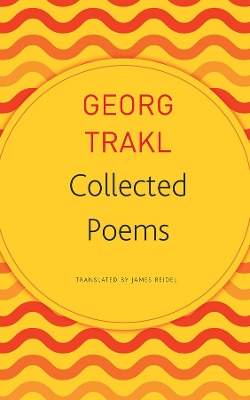Collected Poems by Georg Trakl