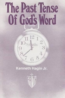 The Past Tense of God's Word book