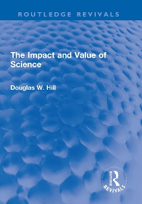 The Impact and Value of Science book