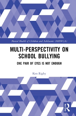 Multiperspectivity on School Bullying: One Pair of Eyes is Not Enough book