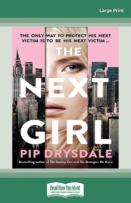 The Next Girl by Pip Drysdale