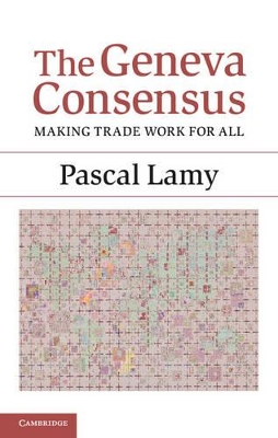 The Geneva Consensus by Pascal Lamy