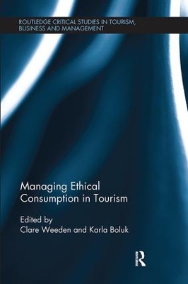 Managing Ethical Consumption in Tourism book