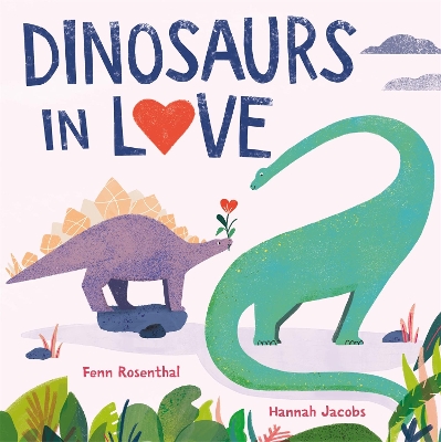 Dinosaurs in Love book