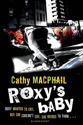 Roxy's Baby by Catherine MacPhail