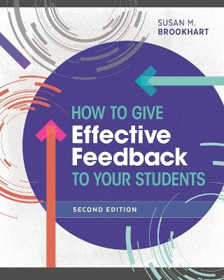 How to Give Effective Feedback to Your Students, Second Edition book