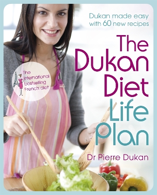 Dukan Diet Life Plan by Dr Pierre Dukan