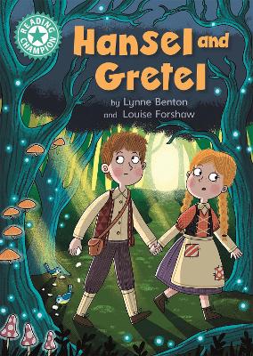 Reading Champion: Hansel and Gretel: Independent Reading Turquoise 7 by Lynne Benton