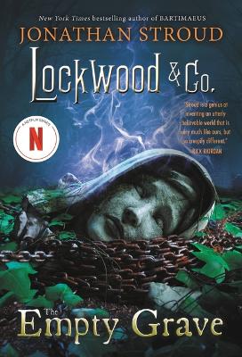 Lockwood & Co., Book Five the Empty Grave by Jonathan Stroud