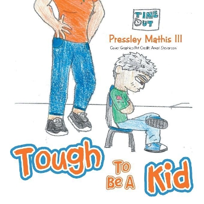 Tough to Be a Kid book