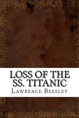 Loss of the S.S. Titanic book