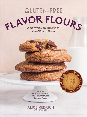 Gluten-Free Flavor Flours book