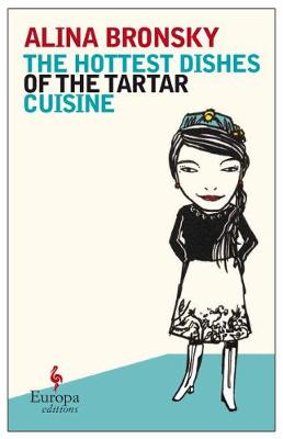 Hottest Dishes Of The Tartar Cuisine book