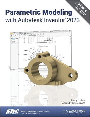 Parametric Modeling with Autodesk Inventor 2023 book