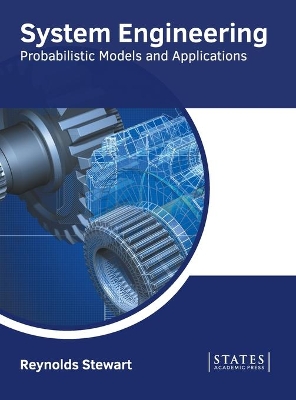 System Engineering: Probabilistic Models and Applications book