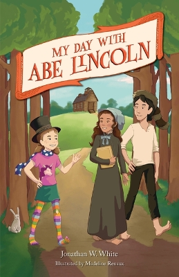 My Day with Abe Lincoln book