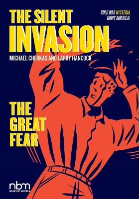 The Silent Invasion Vol. 2: The Great Fear book