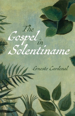 The Gospel in Solentiname book