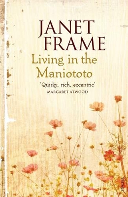 Living In The Maniototo by Janet Frame