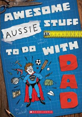 Awesome Aussie Stuff to do with Dad book
