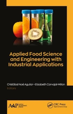 Applied Food Science and Engineering with Industrial Applications book