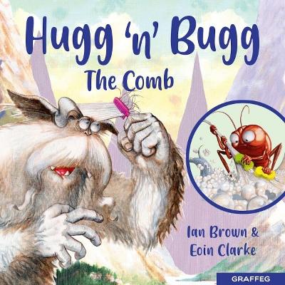 Hugg 'N' Bugg: The Comb book